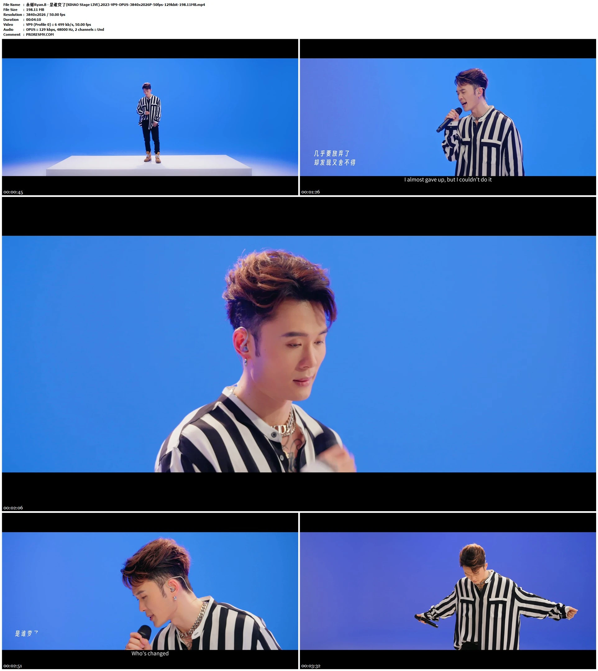 永彬Ryan.B - 是谁变了(NIHAO Stage LIVE).2023-VP9-OPUS-3840x2026P-50fps-129kbit-198.11MB官方MV_高清MV